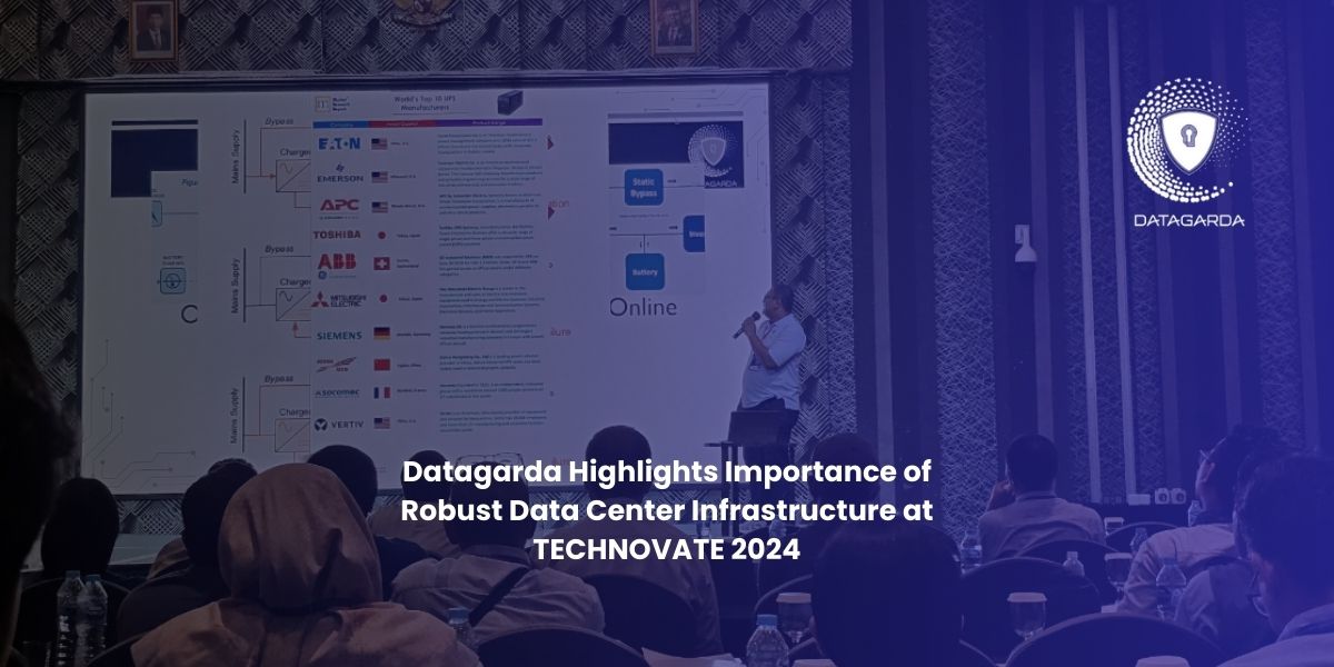 Datagarda Highlights Importance of Robust Data Center Infrastructure at TECHNOVATE 2024