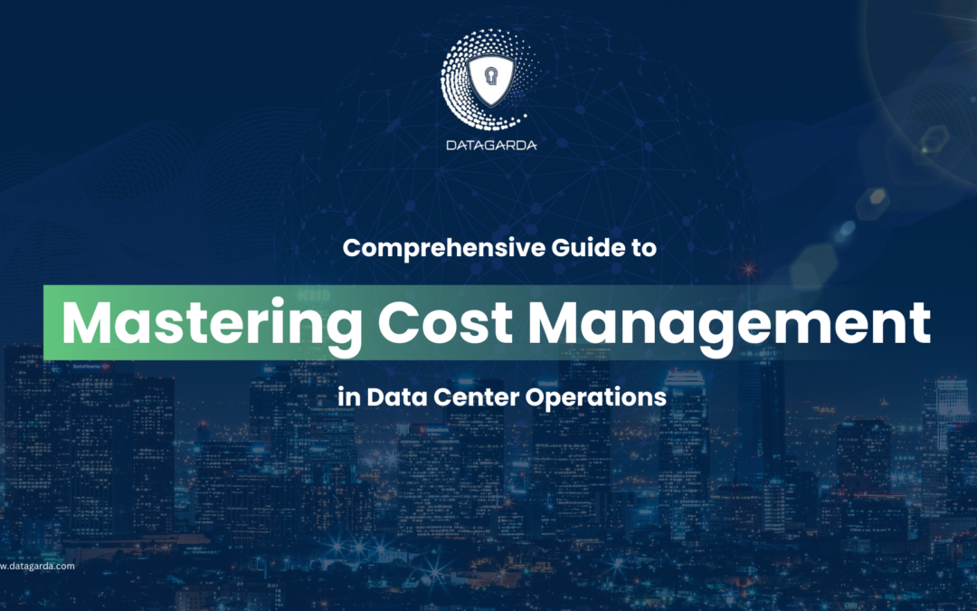 Comprehensive Guide to Mastering Cost Management in Data Center Operations