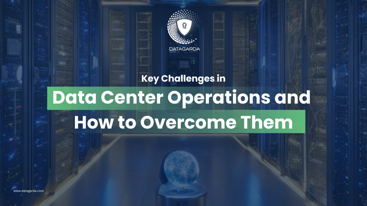 Key Challenges in Data Center Operations and How to Overcome Them ...