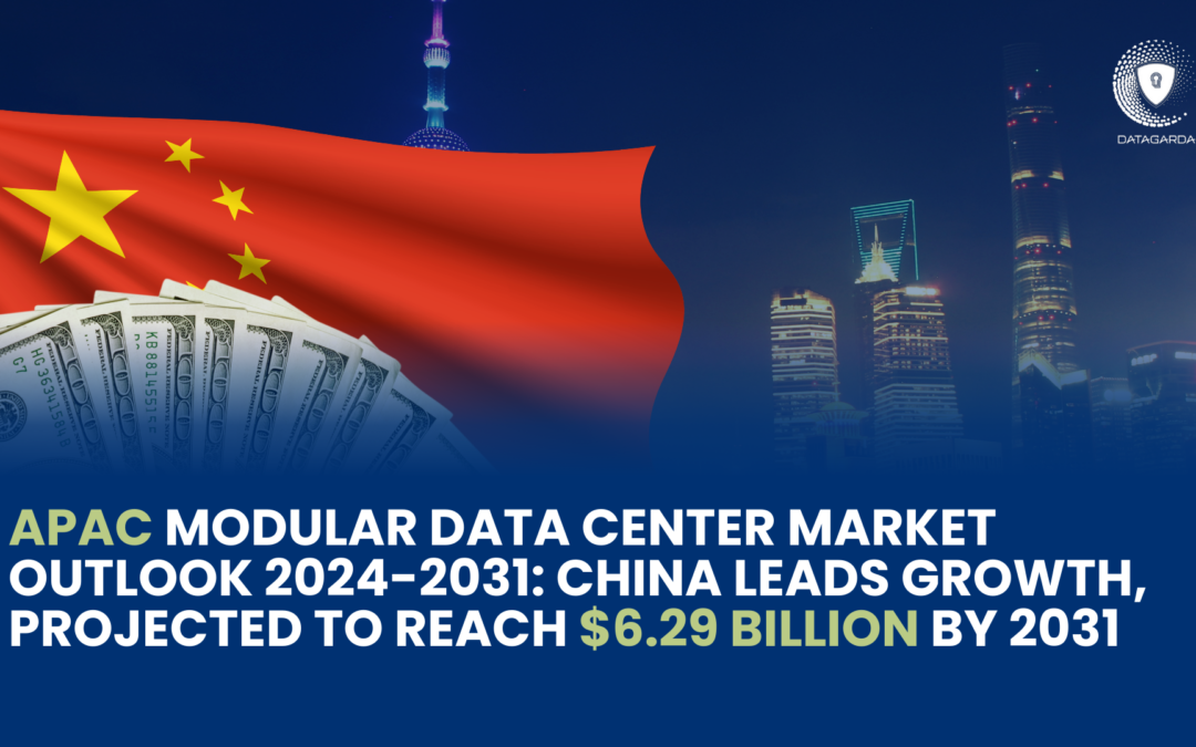 Asia-Pacific Modular Data Center Market Outlook 2024-2031: China Leads Growth, Projected to Reach $6.29 Billion by 2031