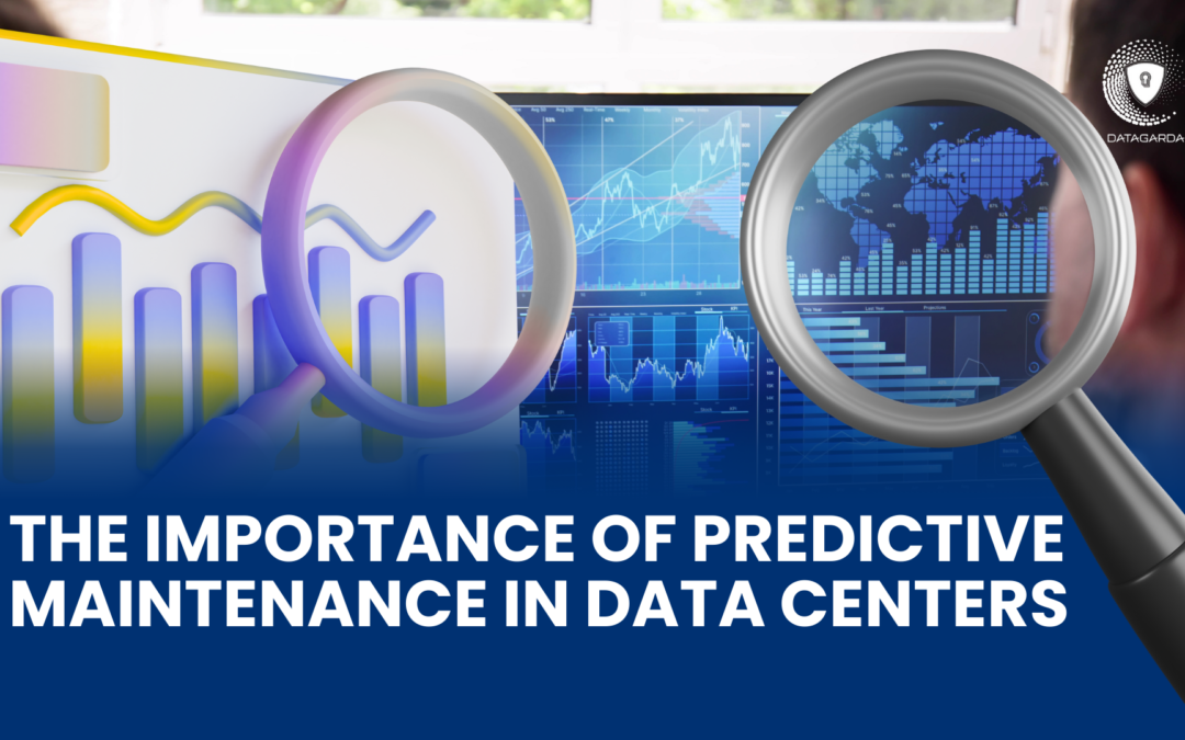 The Importance of Predictive Maintenance in Data Centers