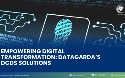 Empowering Digital Transformation: Datagarda’s DCDS Solutions