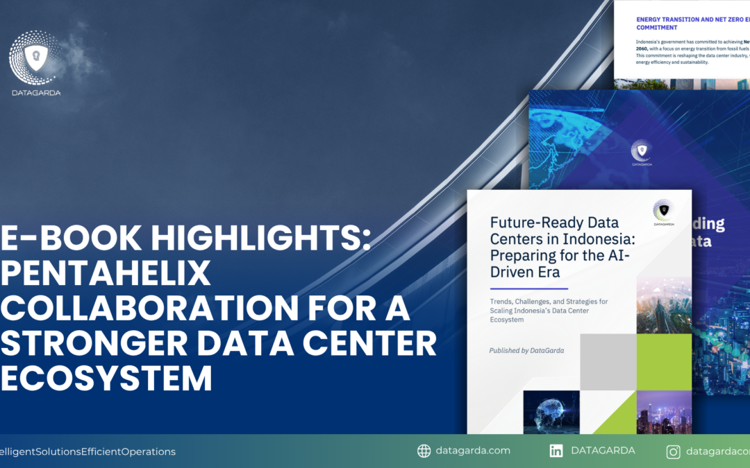 E-Book Highlights: Pentahelix Collaboration for a Stronger Data Center Ecosystem