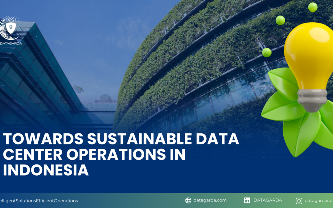 Towards Sustainable Data Center Operations in Indonesia