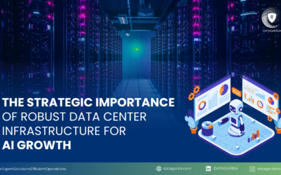The Strategic Importance of Robust Data Center Infrastructure for AI Growth