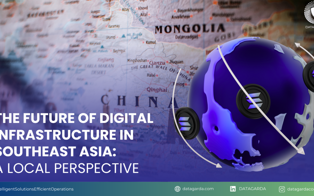 The Future of Digital Infrastructure in Southeast Asia: A Local Perspective