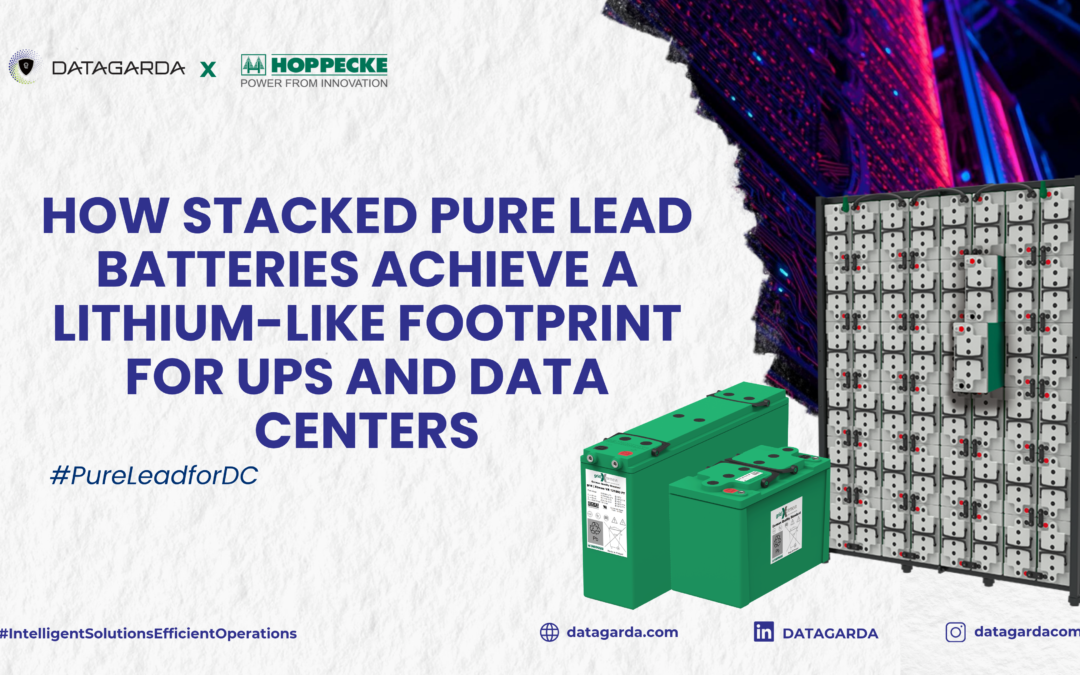 How Stacked Pure Lead Batteries Achieve a Lithium-Like Footprint for UPS and Data Centers