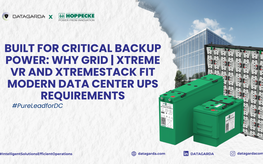 Built for Critical Backup Power: Why grid | Xtreme VR and XtremeStack Fit Modern Data Center UPS Requirements