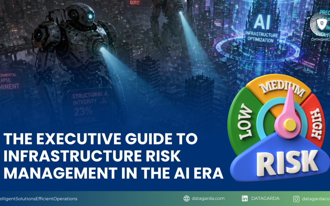 The Executive Guide to Infrastructure Risk Management in the AI Era