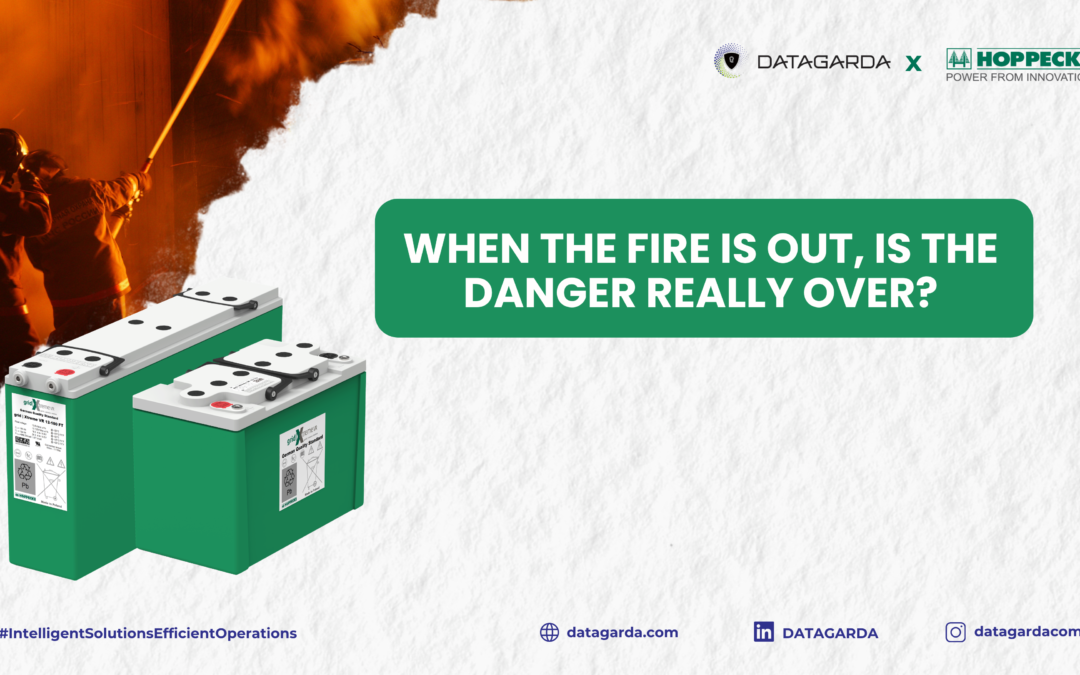 WHEN THE FIRE IS OUT, IS THE DANGER REALLY OVER?